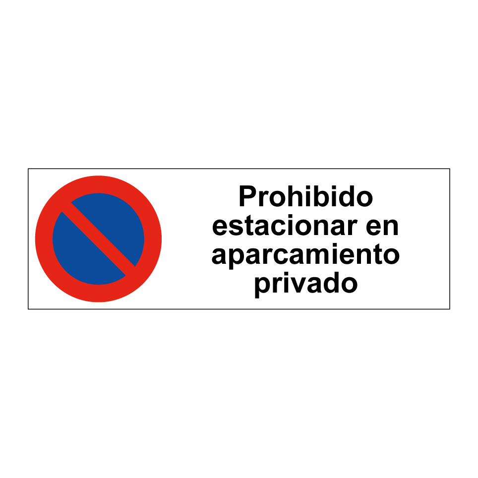 Prohibido estacionar en aparcamiento privado