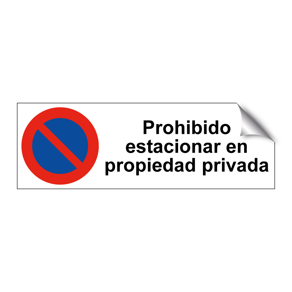 Prohibido estacionar en propiedad privada