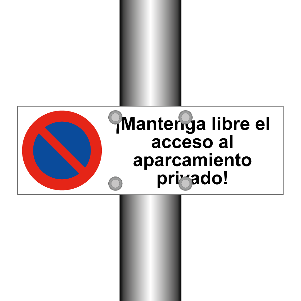 ¡Mantenga libre el acceso al aparcamiento privado!