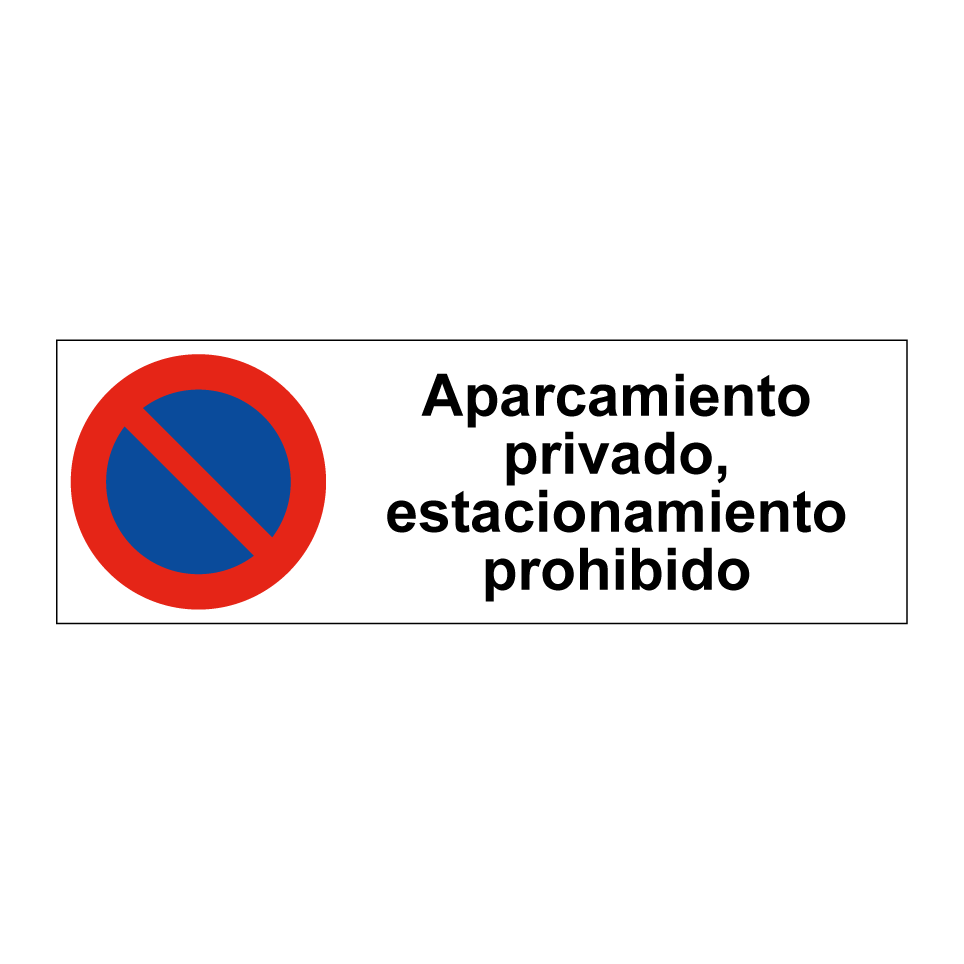Aparcamiento privado, estacionamiento prohibido