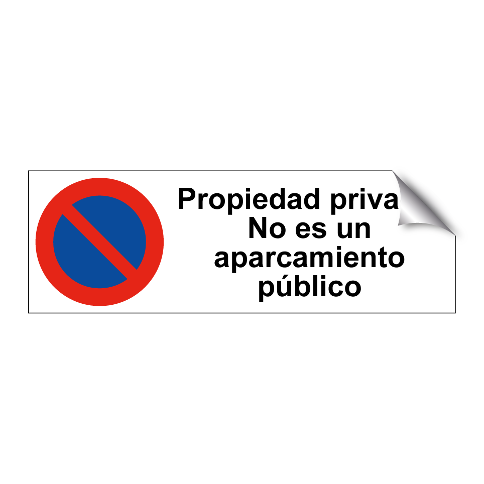Propiedad privada. No es un aparcamiento público