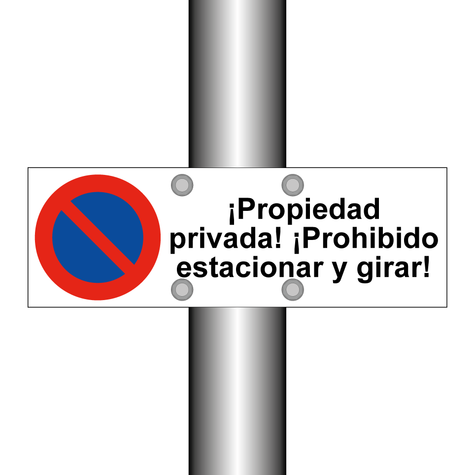 ¡Propiedad privada! ¡Prohibido estacionar y girar!