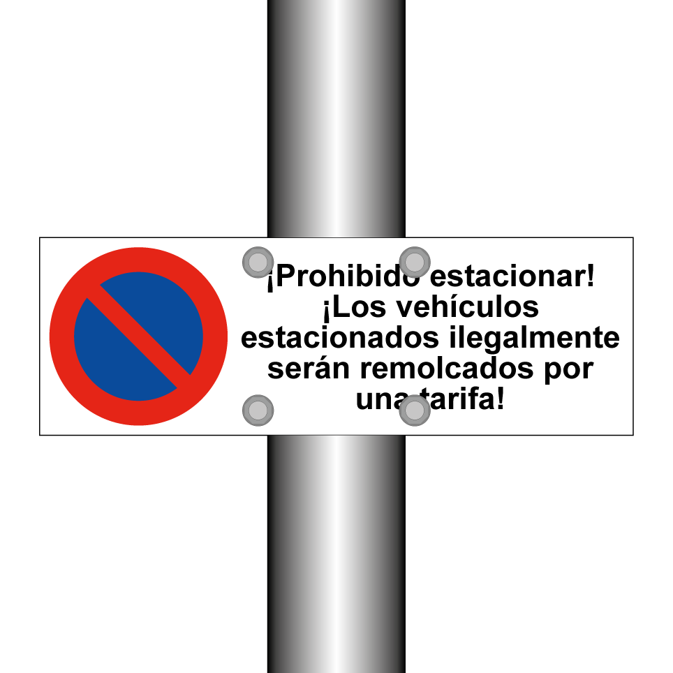 ¡Prohibido estacionar! ¡Los vehículos estacionados ilegalmente serán remolcados por una tarifa!