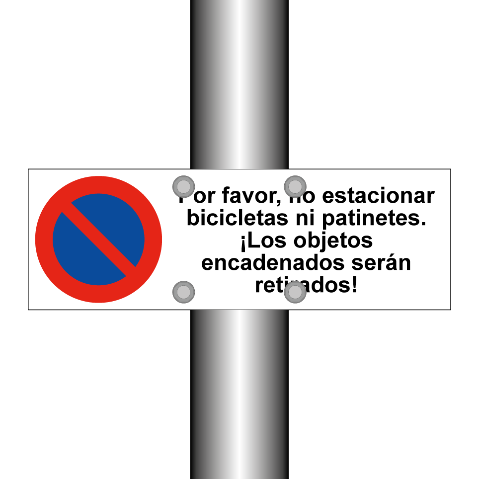 Por favor, no estacionar bicicletas ni patinetes. ¡Los objetos encadenados serán retirados!