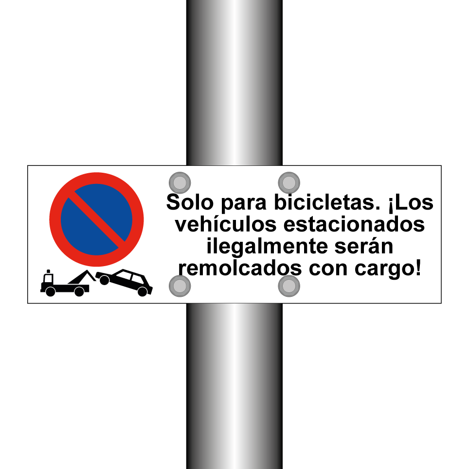 Solo para bicicletas. ¡Los vehículos estacionados ilegalmente serán remolcados con cargo!