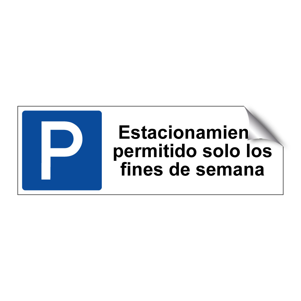 Estacionamiento permitido solo los fines de semana