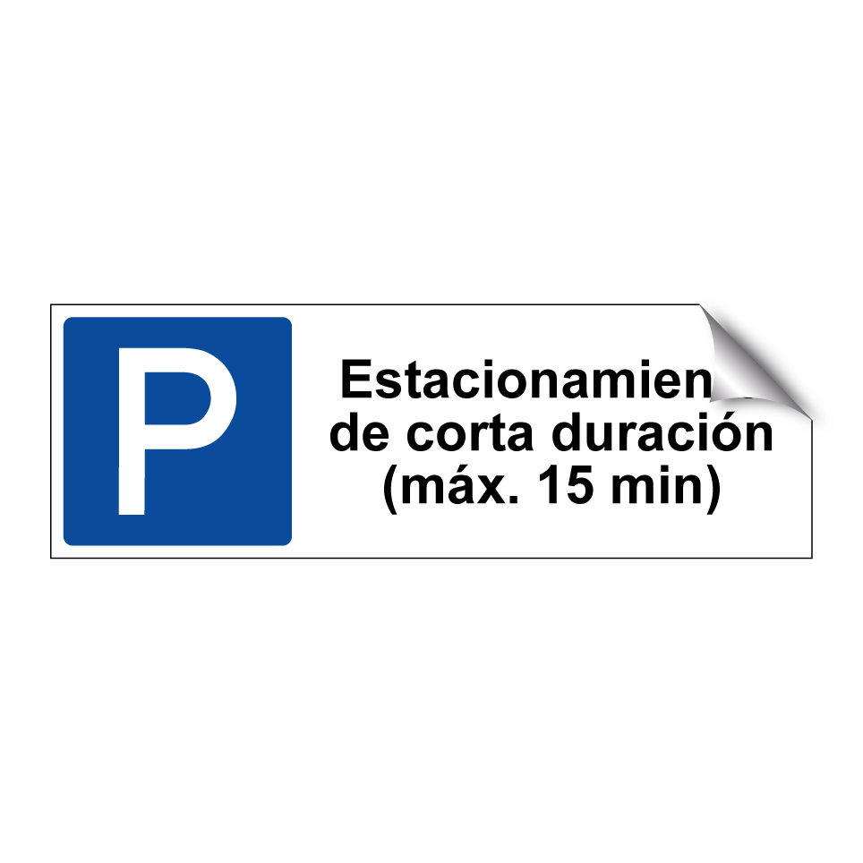 Estacionamiento de corta duración (máx. 15 min)