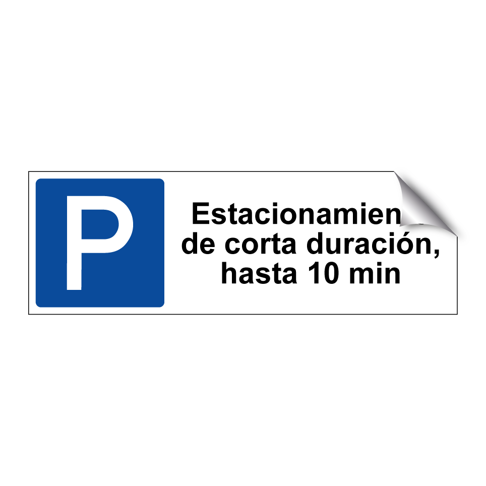 Estacionamiento de corta duración, hasta 10 min