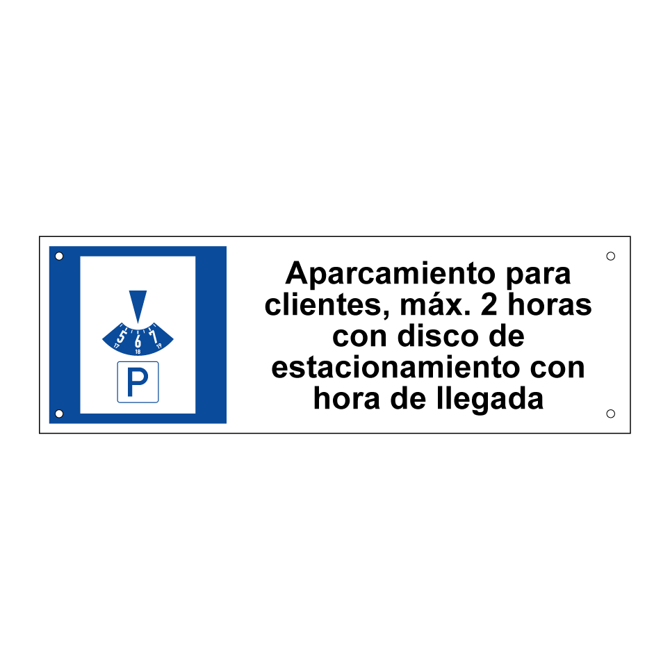 Aparcamiento para clientes, máx. 2 horas con disco de estacionamiento con hora de llegada