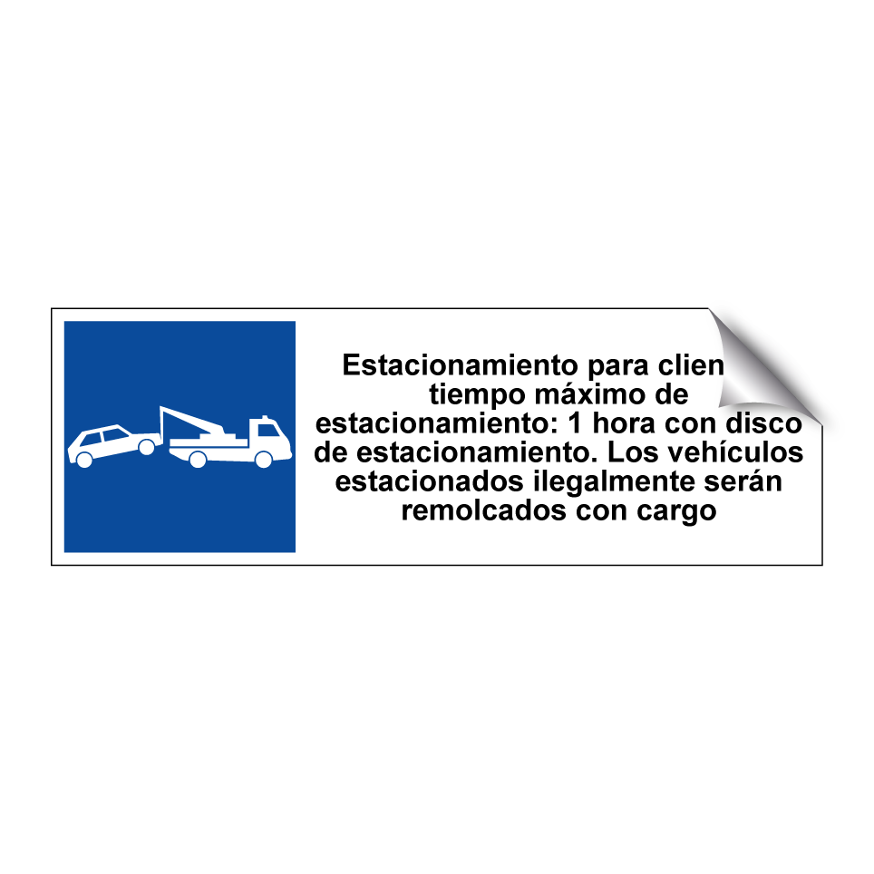 Estacionamiento para clientes, tiempo máximo de estacionamiento: 1 hora con disco de estacionamiento. Los vehículos estacionados ilegalmente serán remolcados con cargo