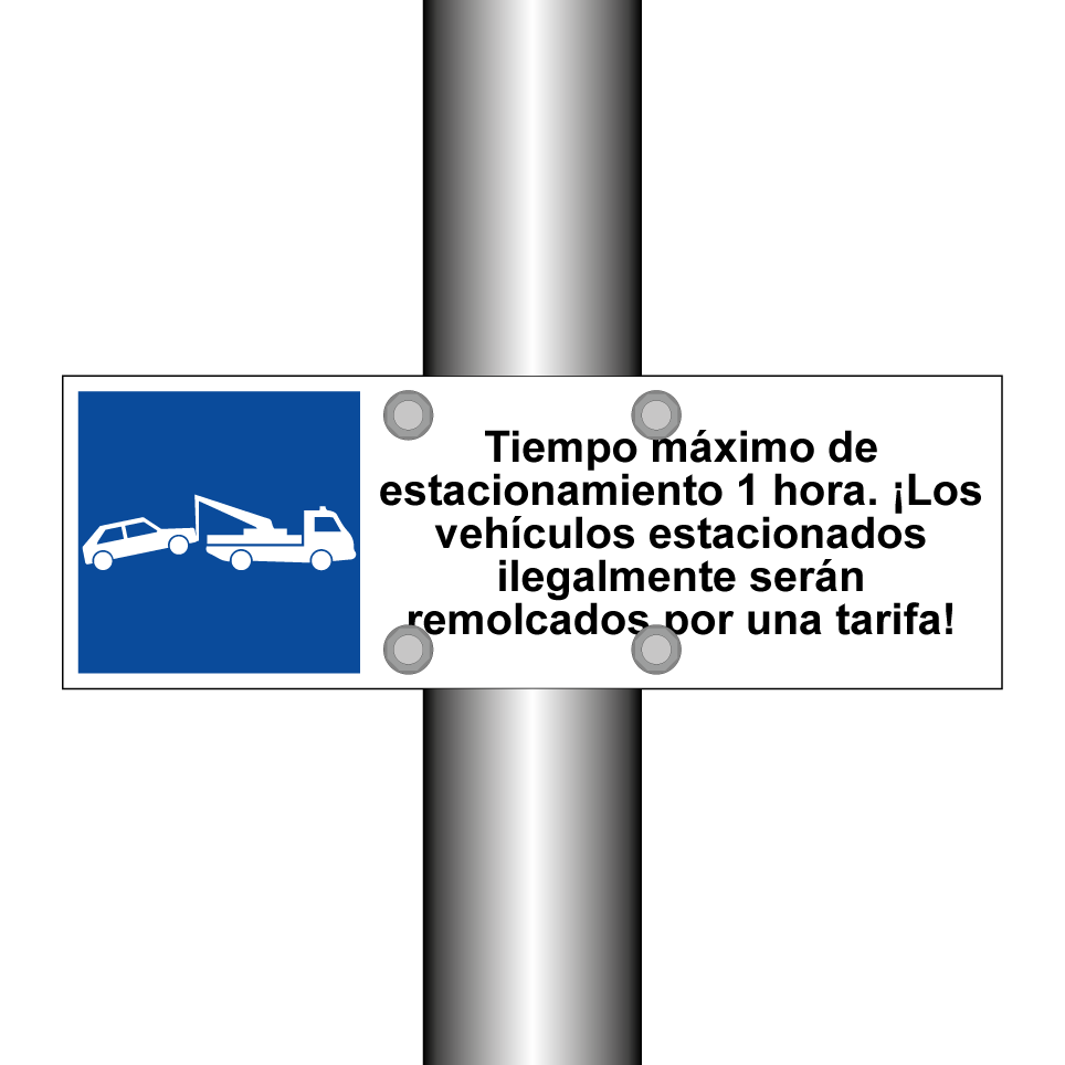 Tiempo máximo de estacionamiento 1 hora. ¡Los vehículos estacionados ilegalmente serán remolcados por una tarifa!