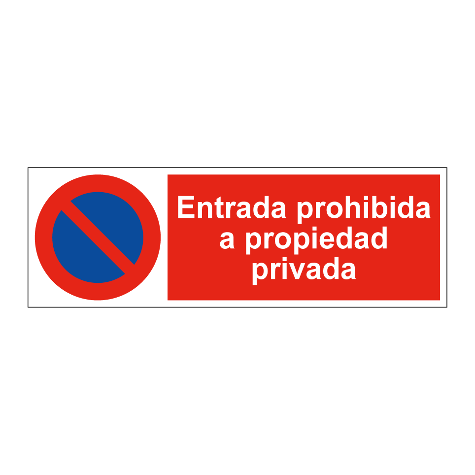 Entrada prohibida a propiedad privada