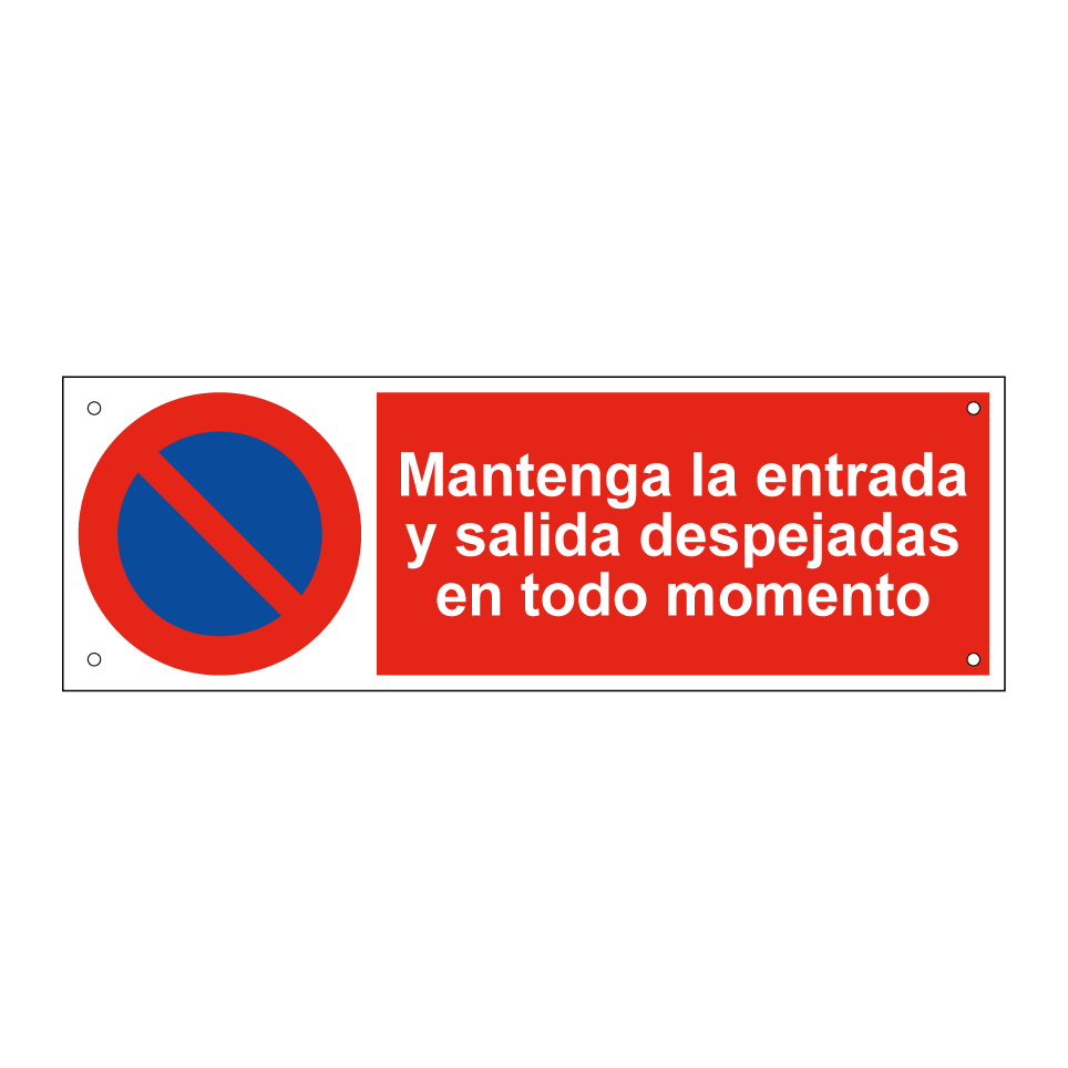 Mantenga la entrada y salida despejadas en todo momento