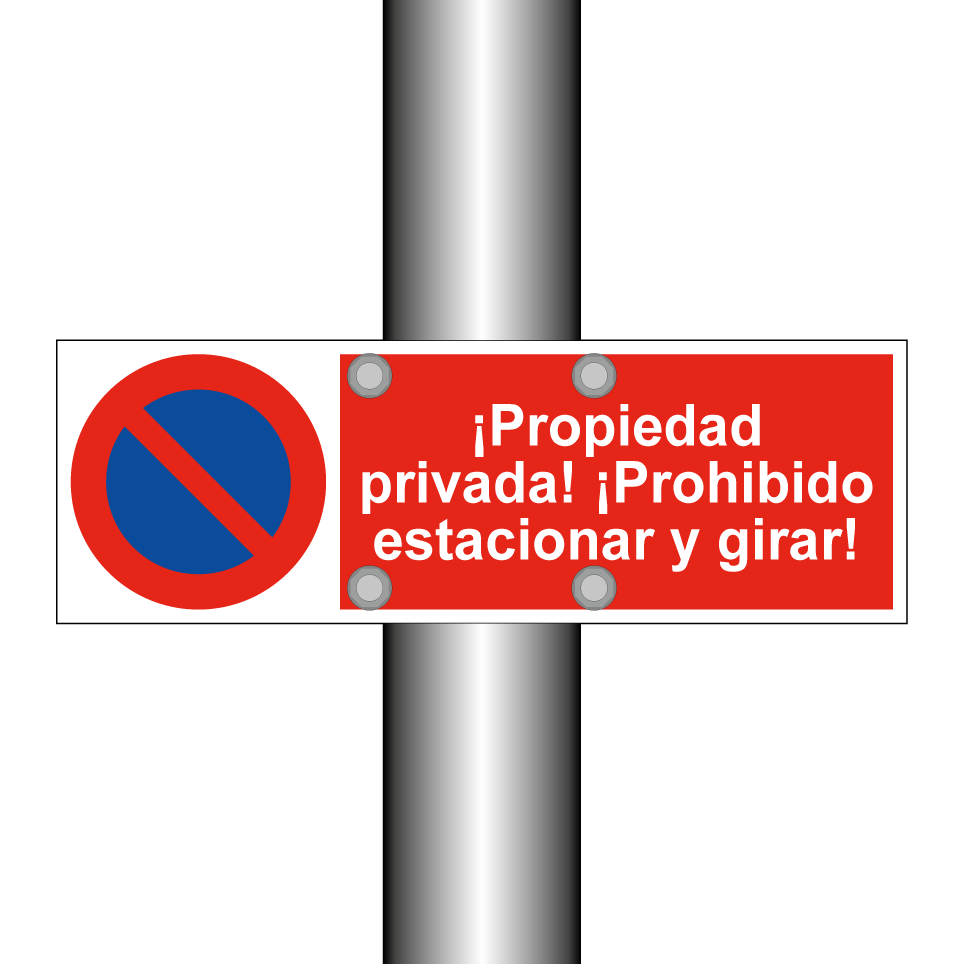 ¡Propiedad privada! ¡Prohibido estacionar y girar!
