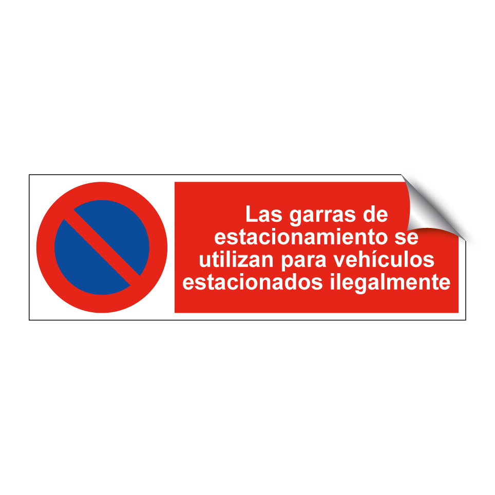 Las garras de estacionamiento se utilizan para vehículos estacionados ilegalmente