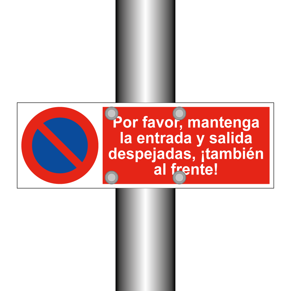 Por favor, mantenga la entrada y salida despejadas, ¡también al frente!