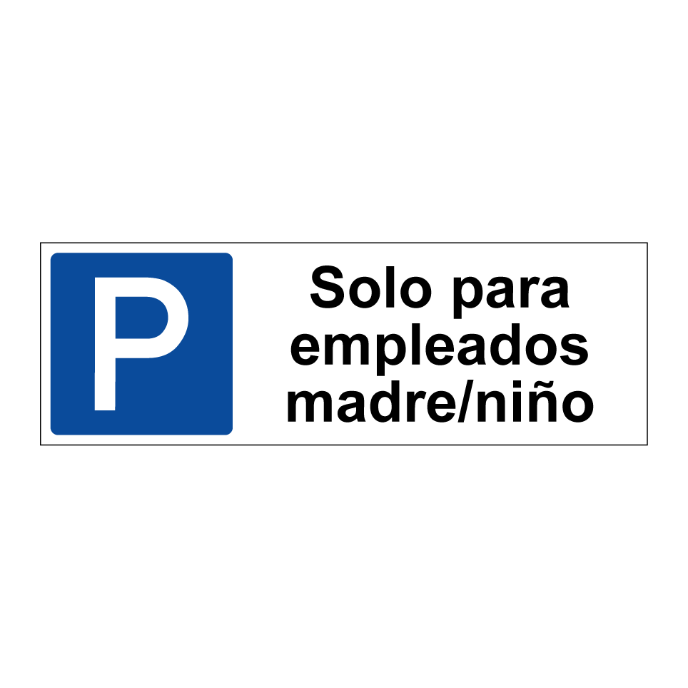 Solo para empleados madre/niño