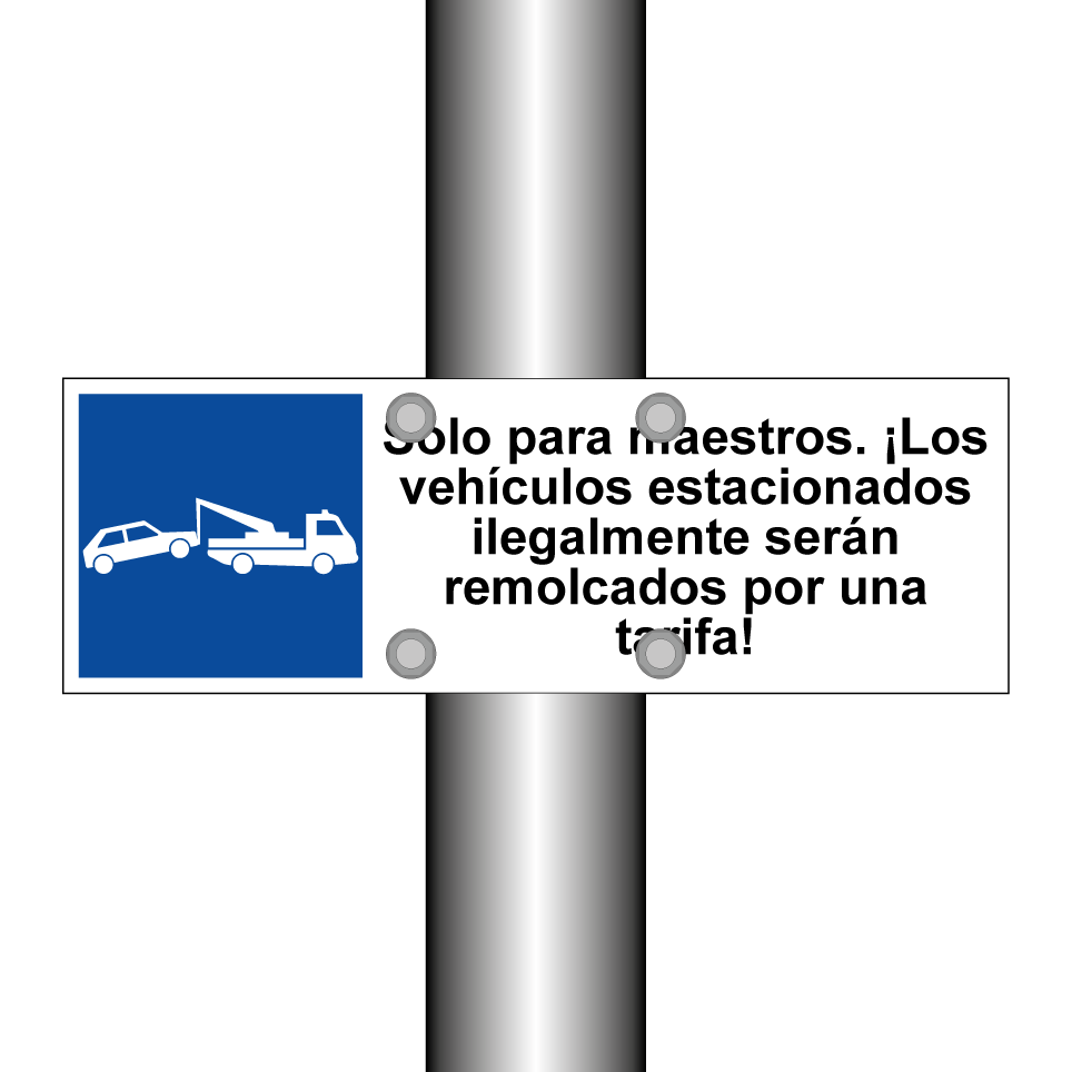 Solo para maestros. ¡Los vehículos estacionados ilegalmente serán remolcados por una tarifa!