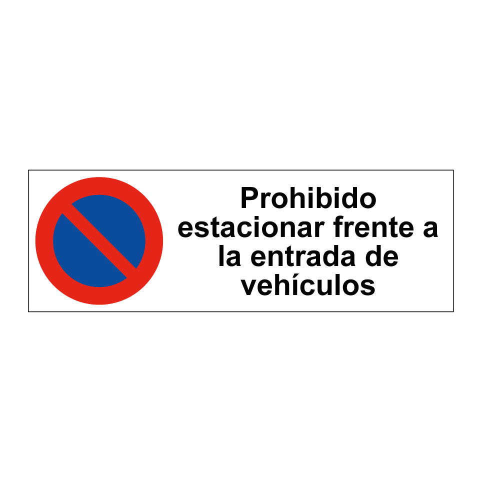 Prohibido estacionar frente a la entrada de vehículos