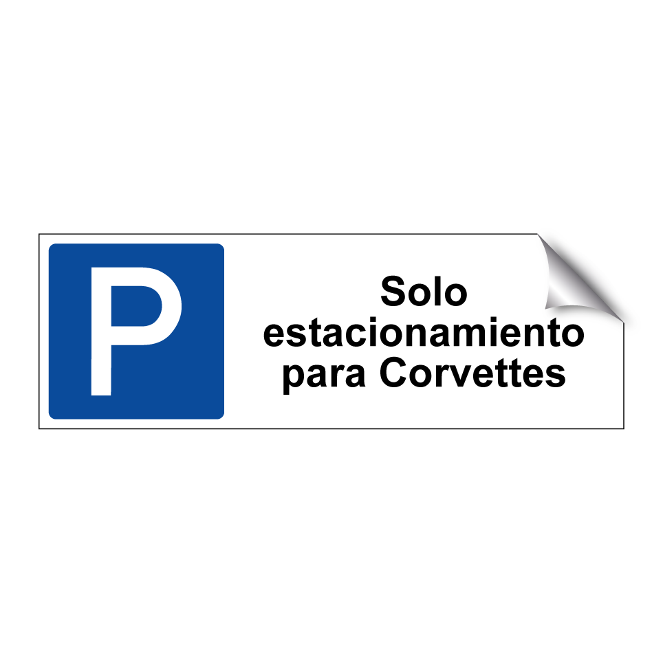 Solo estacionamiento para Corvettes
