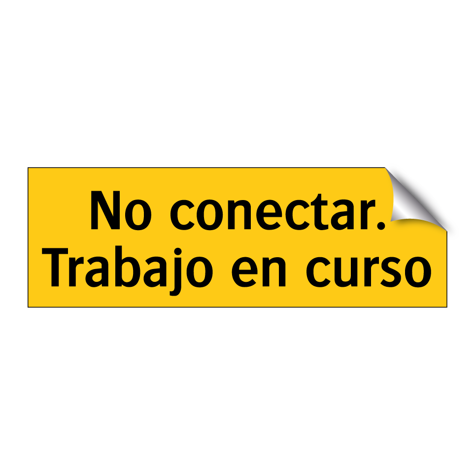 No conectar. Trabajo en curso