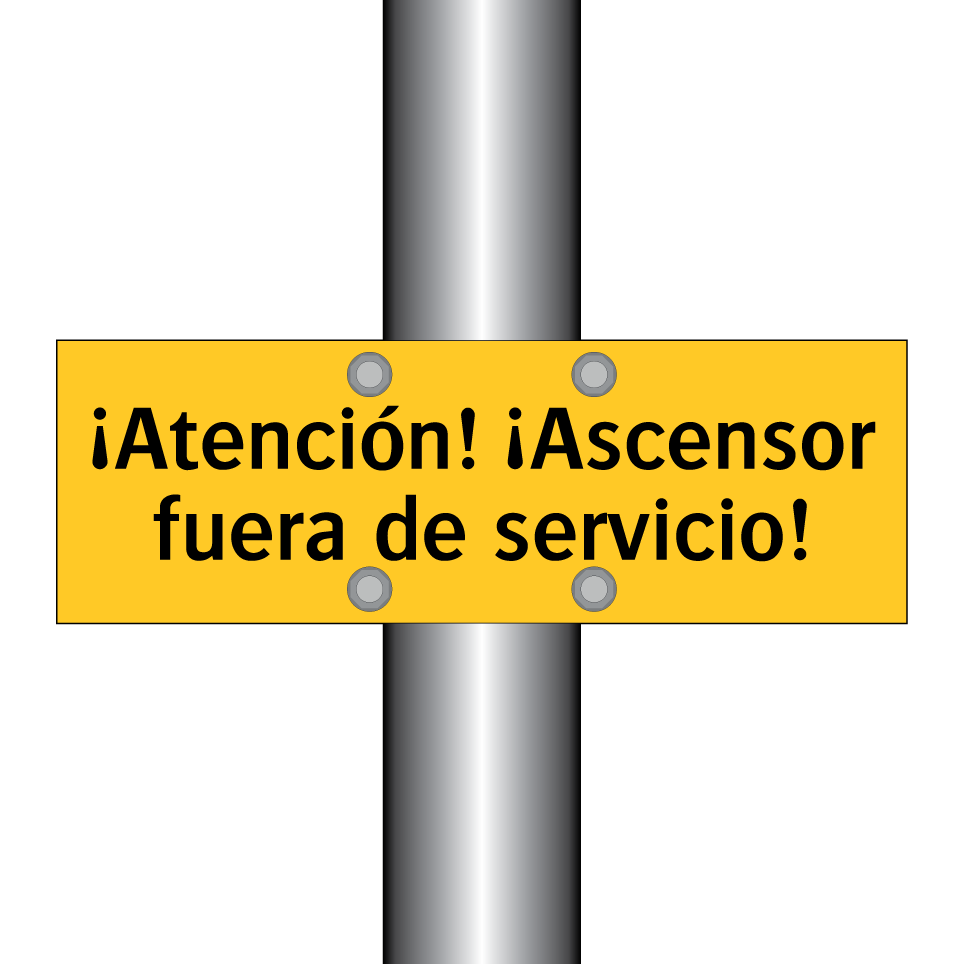 ¡Atención! ¡Ascensor fuera de servicio!