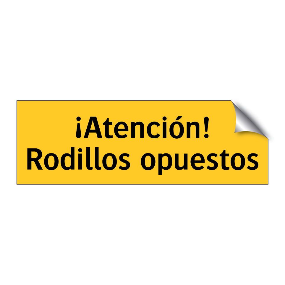¡Atención! Rodillos opuestos