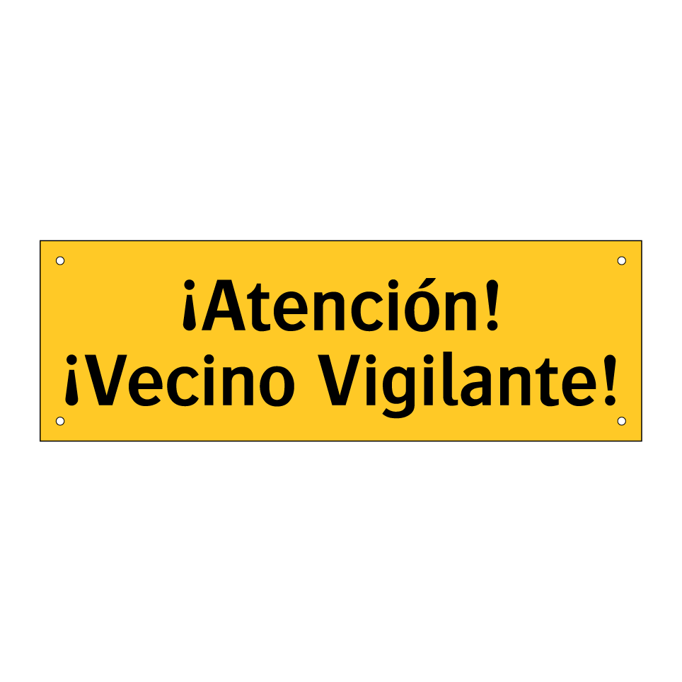 ¡Atención! ¡Vecino Vigilante!