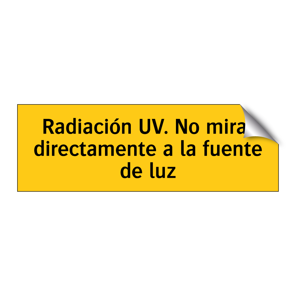 Radiación UV. No mirar directamente a la fuente de luz