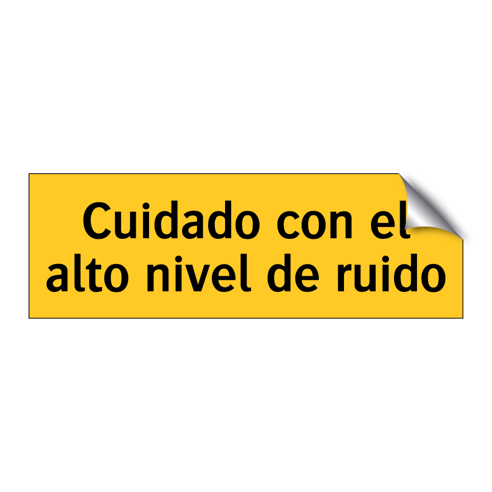 Cuidado con el alto nivel de ruido