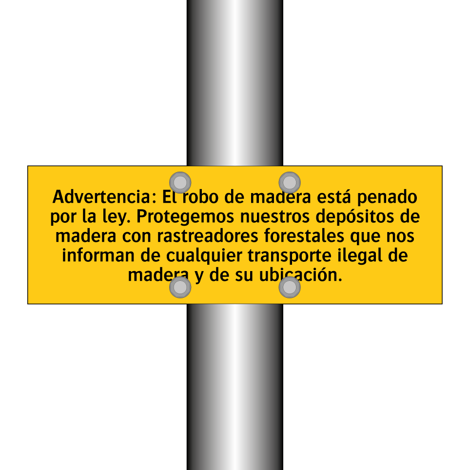 Advertencia: El robo de madera está penado por la ley. Protegemos nuestros depósitos de madera con rastreadores forestales que nos informan de cualquier transporte ilegal de madera y de su ubicación.