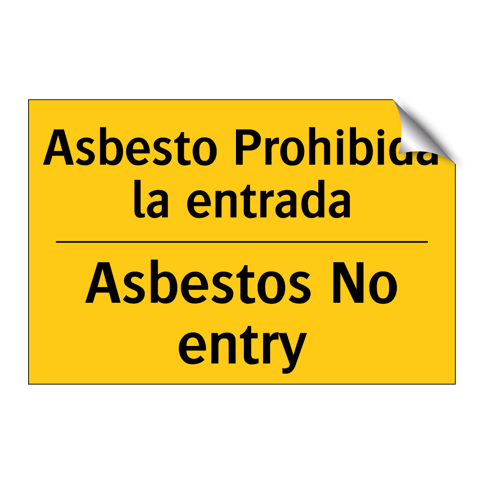 Asbesto Prohibida la entrada - Asbestos No entry