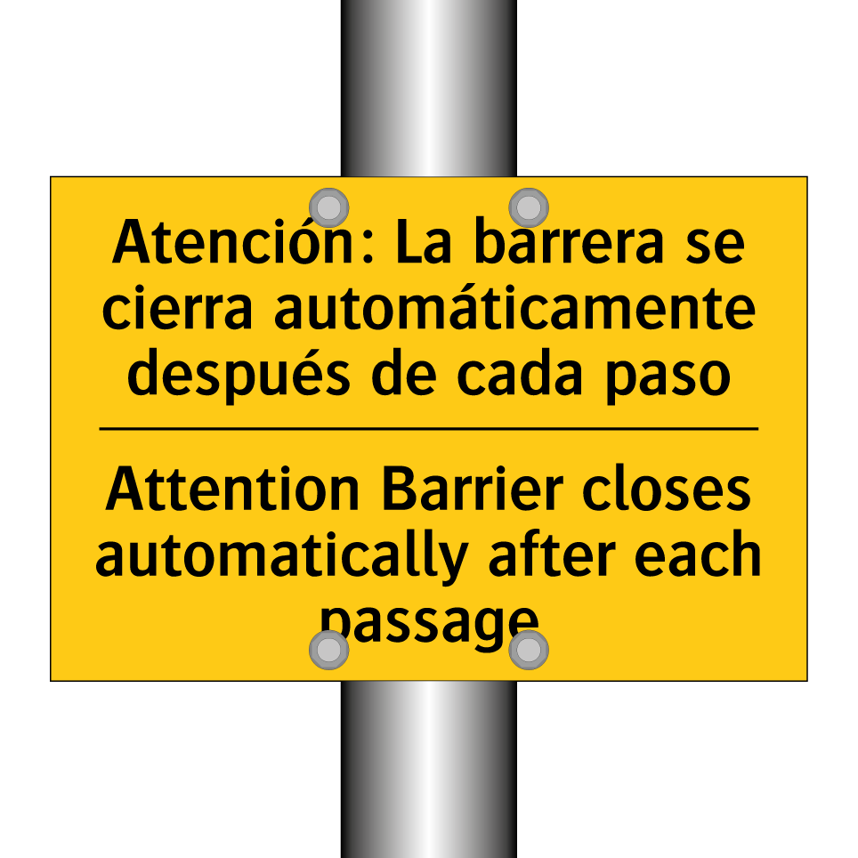 Attention Barrier closes automatically after each passage - Attention Barrier closes automatically after each passage