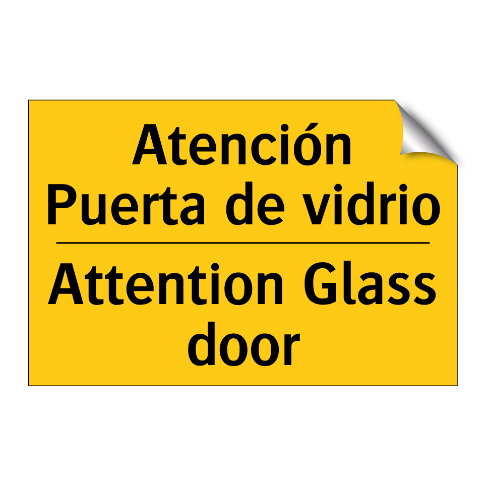 Atención Puerta de vidrio - Attention Glass door