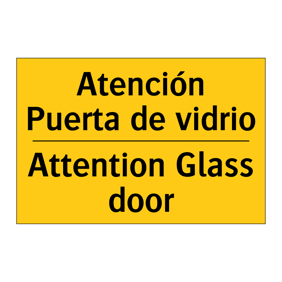 Atención Puerta de vidrio - Attention Glass door