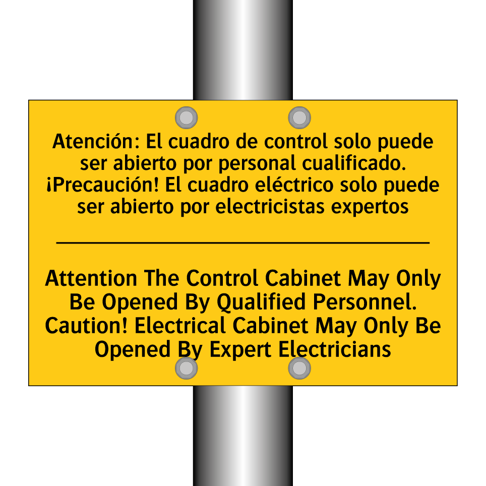 Attention The Control Cabinet May Only Be Opened By Qualified Personnel. Caution! Electrical Cabinet May Only Be Opened By Expert Electricians - Attention The Control Cabinet May Only Be Opened By Qualified Personnel. Caution! Electrical Ca /.../