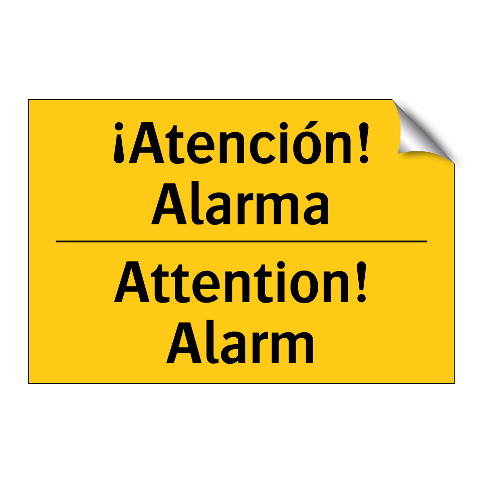 ¡Atención! Alarma - Attention! Alarm