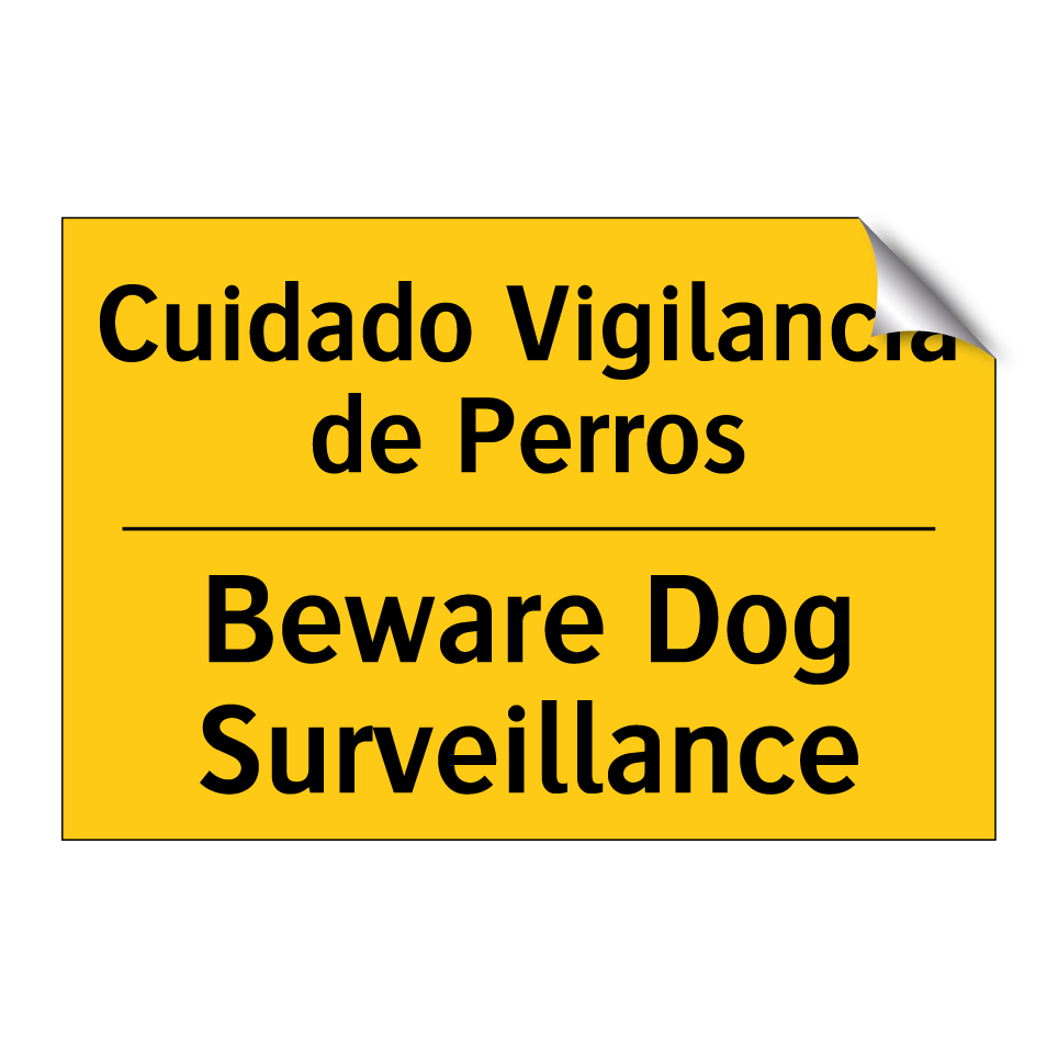 Cuidado Vigilancia de Perros - Beware Dog Surveillance