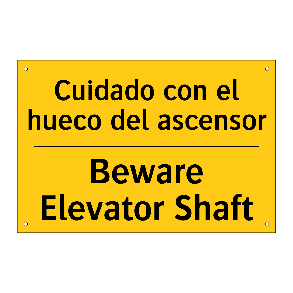 Cuidado con el hueco del ascensor - Beware Elevator Shaft