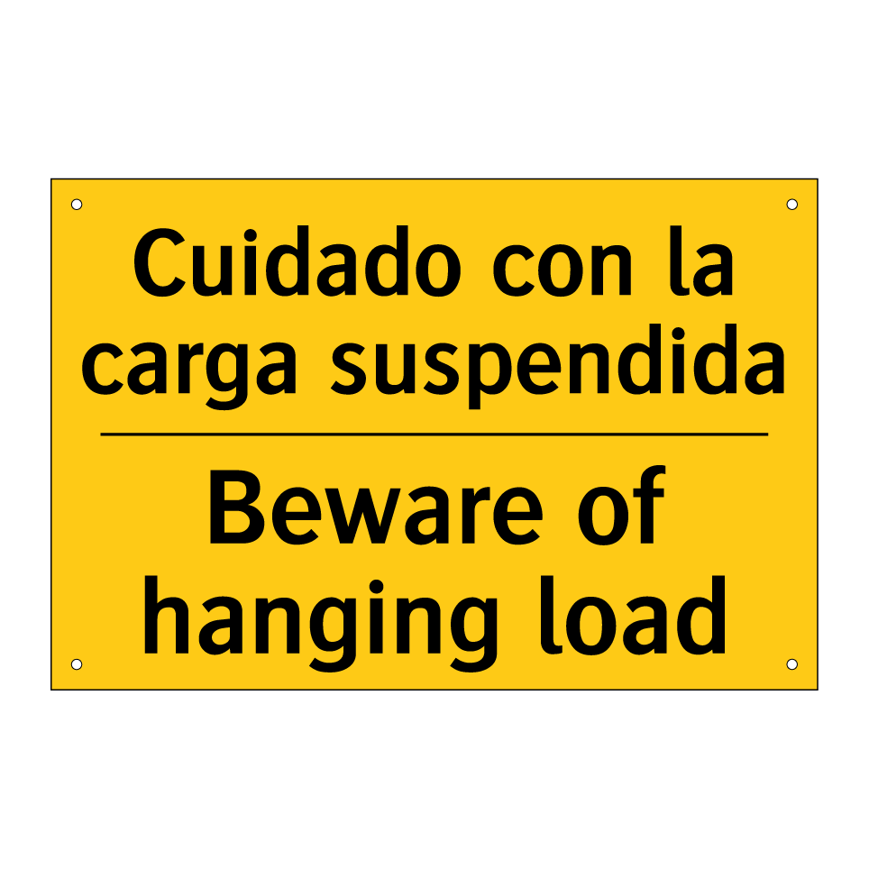 Cuidado con la carga suspendida - Beware of hanging load