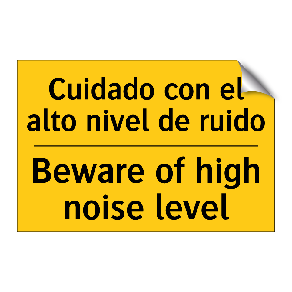 Cuidado con el alto nivel de ruido - Beware of high noise level