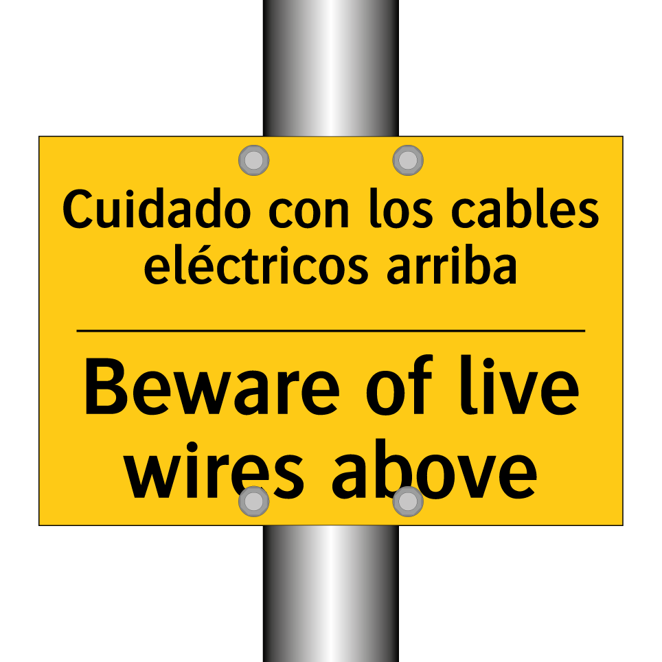 Cuidado con los cables eléctricos arriba - Beware of live wires above