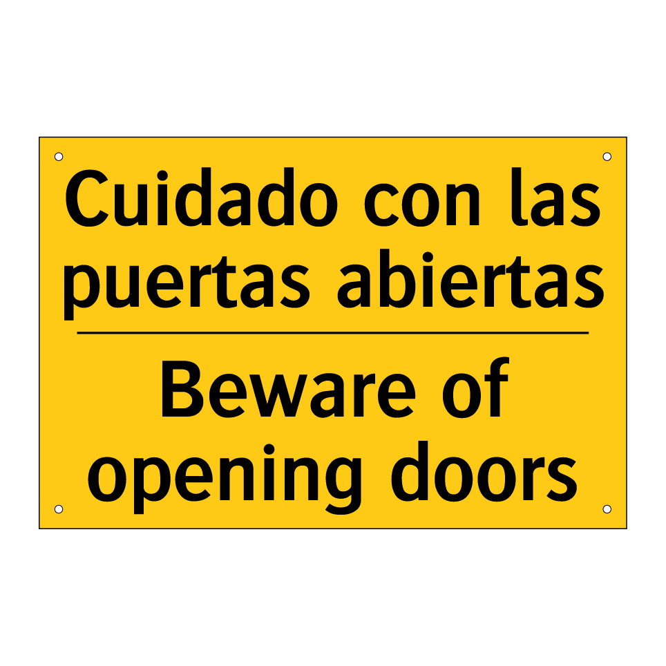 Cuidado con las puertas abiertas - Beware of opening doors