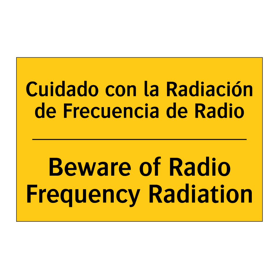 Cuidado con la Radiación de Frecuencia de Radio - Beware of Radio Frequency Radiation