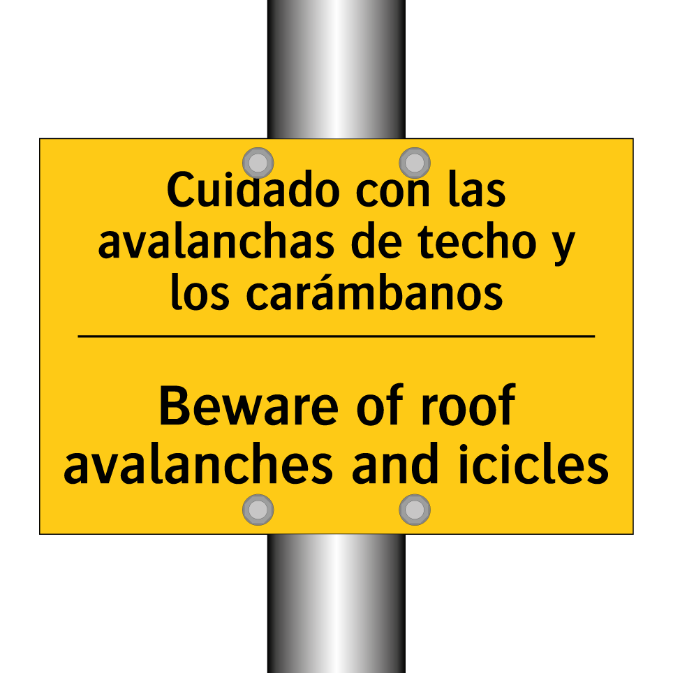Cuidado con las avalanchas de techo y los carámbanos - Beware of roof avalanches and icicles