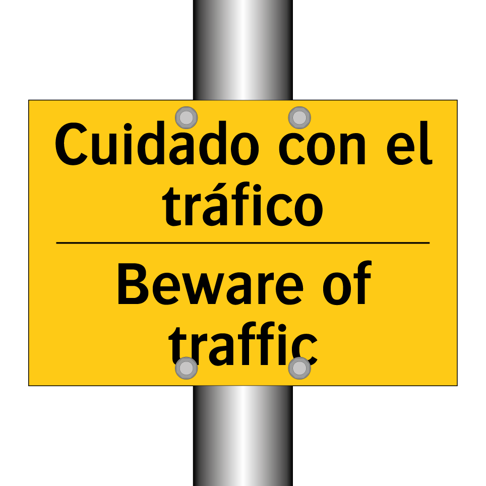 Cuidado con el tráfico - Beware of traffic