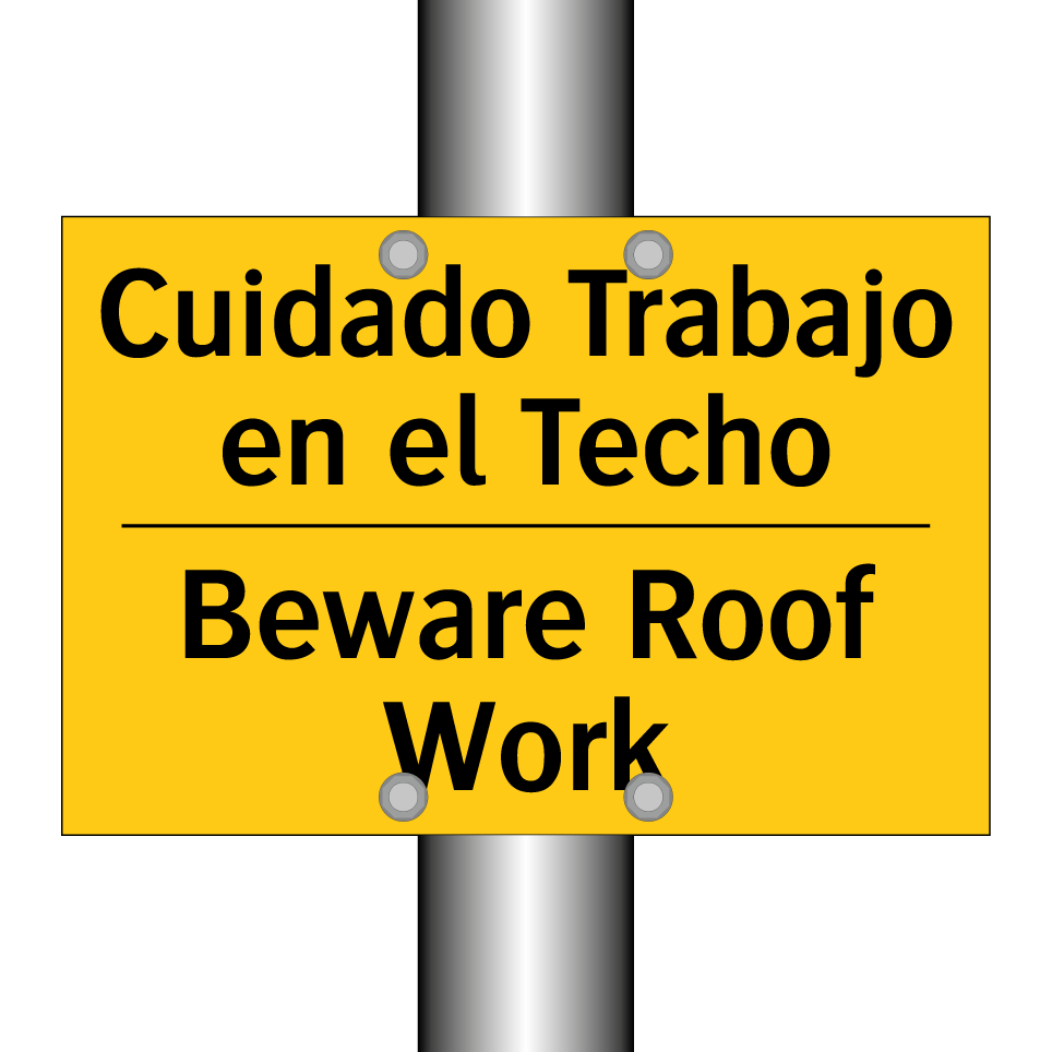 Cuidado Trabajo en el Techo - Beware Roof Work