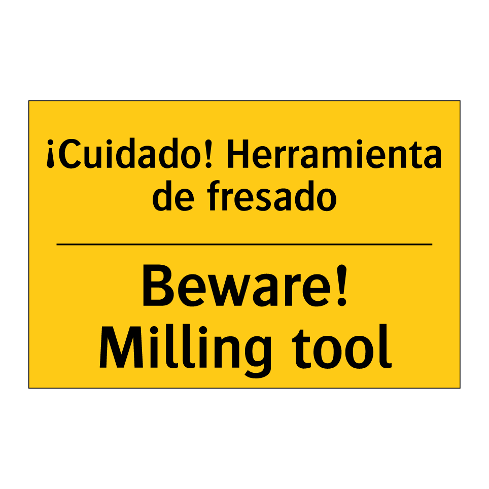 ¡Cuidado! Herramienta de fresado - Beware! Milling tool