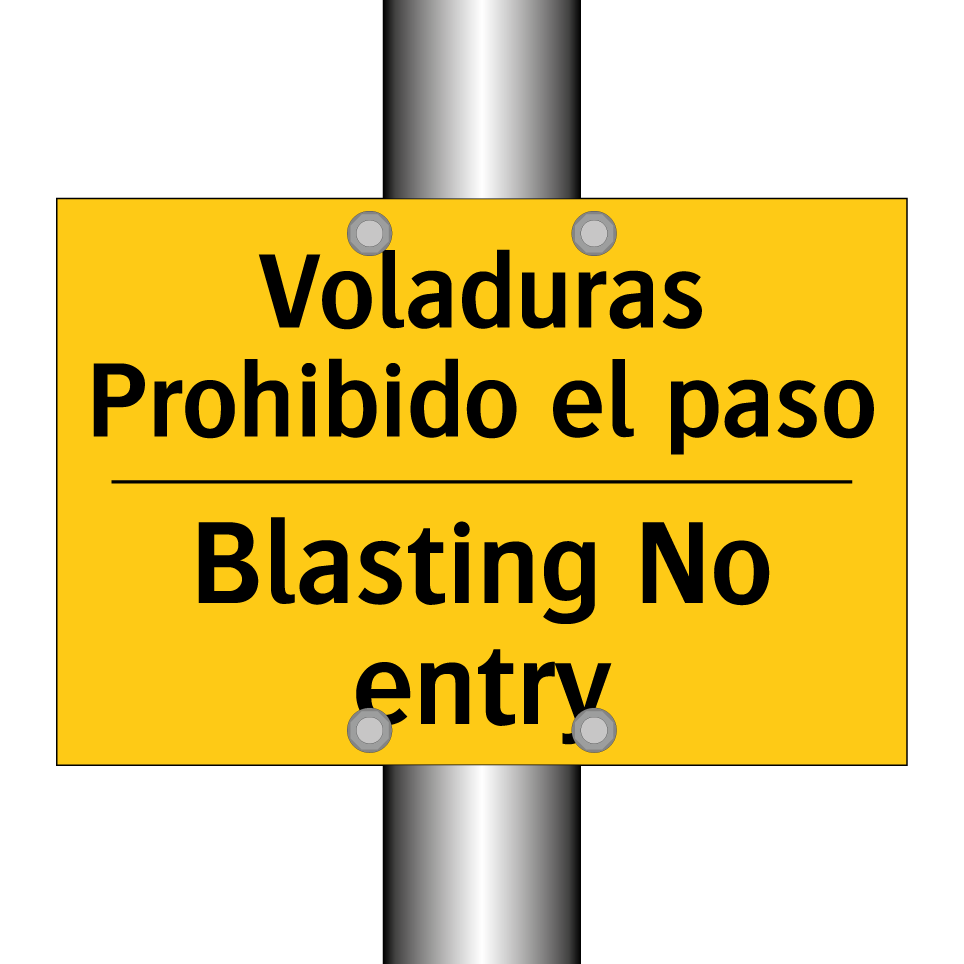 Voladuras Prohibido el paso - Blasting No entry