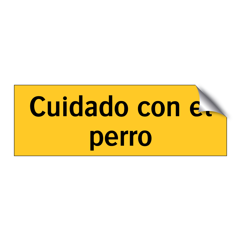Cuidado con el perro
